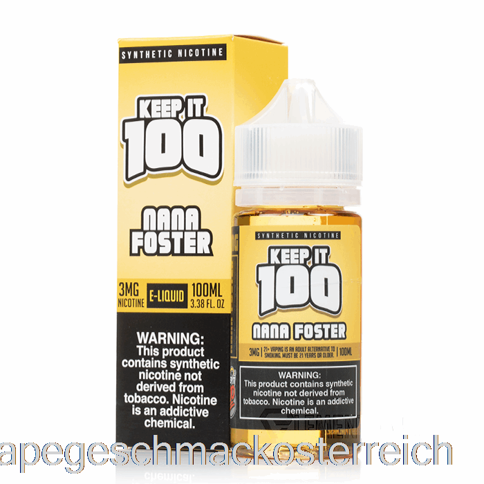 Nana Foster – Keep It 100 – 100 Ml 6 Mg Vape-Geschmack